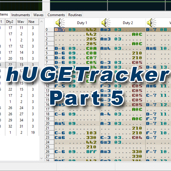 hUGETracker Lesson 5: Effects – Portamentos, Volume Control and Note Cuts